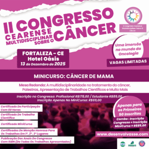 II CONGRESSO CEARENSE MULTIDISCIPLINAR SOBRE O CÂNCER