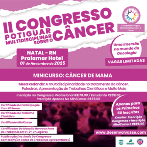 II CONGRESSO POTIGUAR MULTIDISCIPLINAR SOBRE O CÂNCER